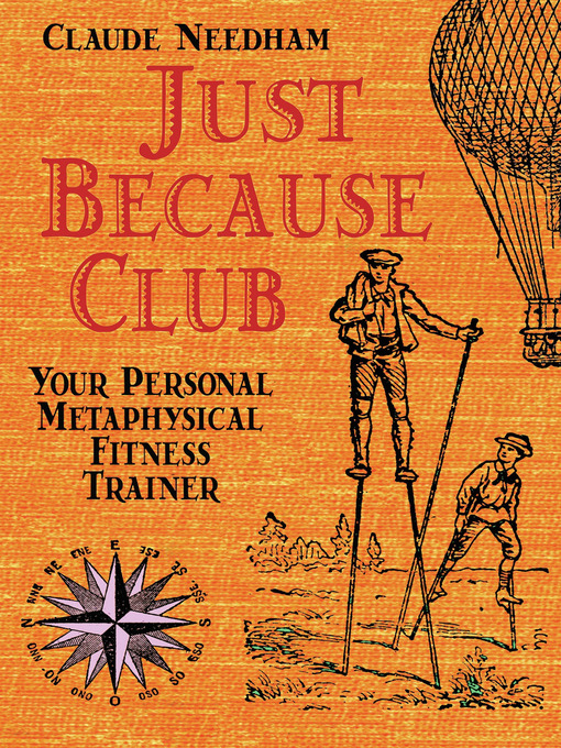 Title details for Just Because Club by Claude Needham - Available